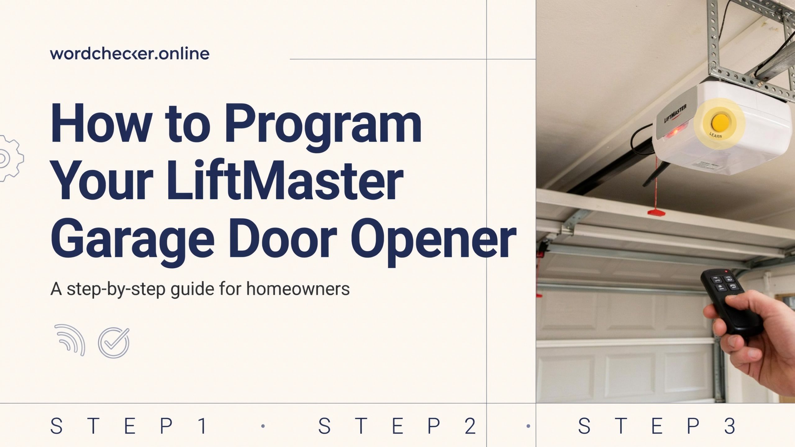 How to Program LiftMaster Garage Door Opener
